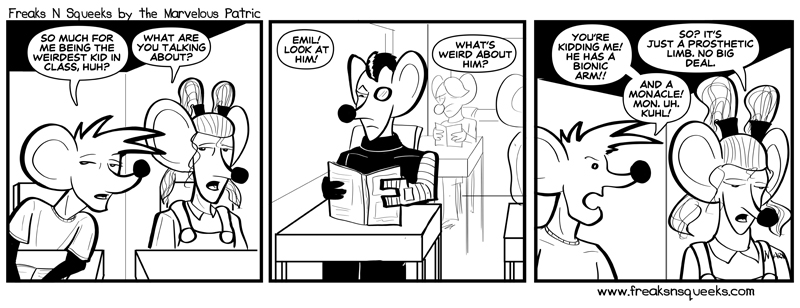 Freaks N Squeeks #1649 – Monocle.