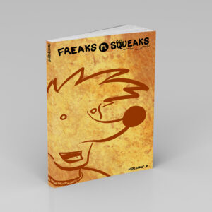 Freaks N Squeeks Book #3 Ebook