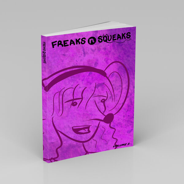 Freaks N Squeeks Book #5 Paperback