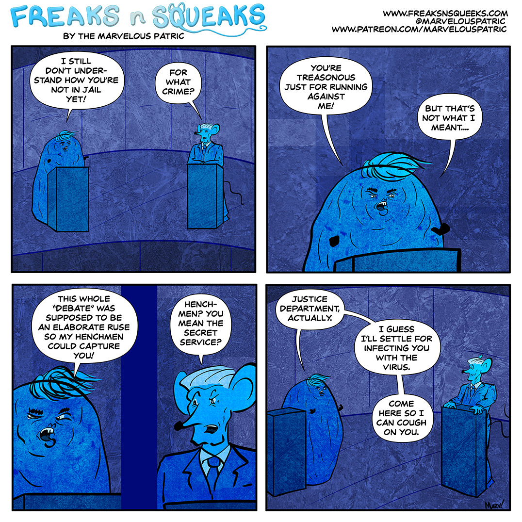 Freaks N Squeaks #2163 – Debates Part 8