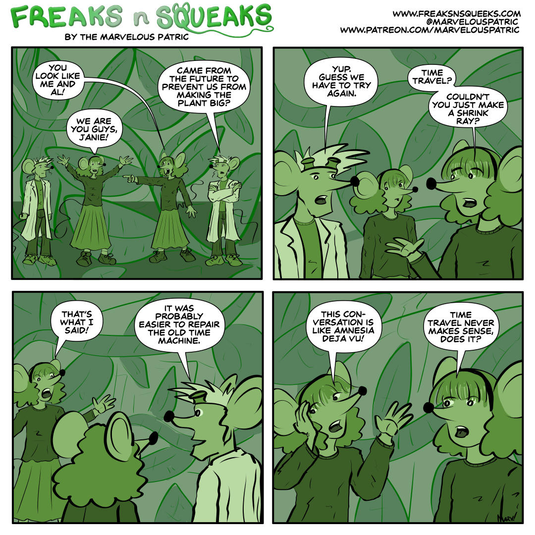 Freaks N Squeaks #2167: Deja- Who?